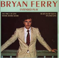 Bryan Ferry : The Price of Love